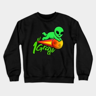 first grade alien Crewneck Sweatshirt